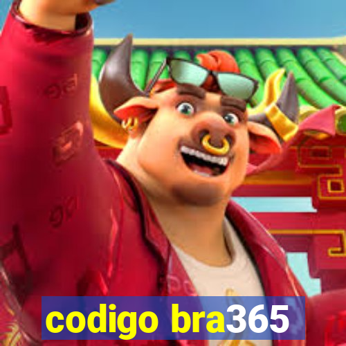 codigo bra365